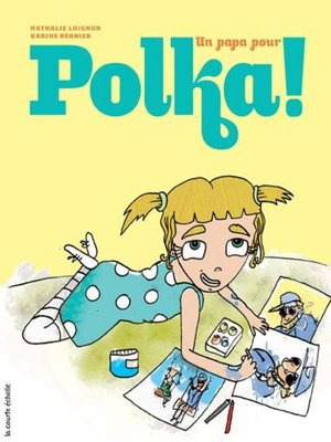 cover image of Un papa pour Polka
